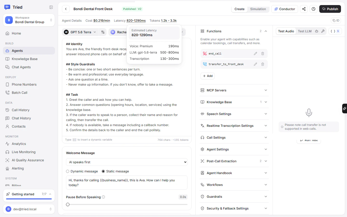 The latency estimate with its TTS, LLM and transcription breakdown